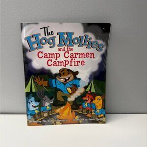 The Hog Mollies and the Camp Carmen Campfire Book